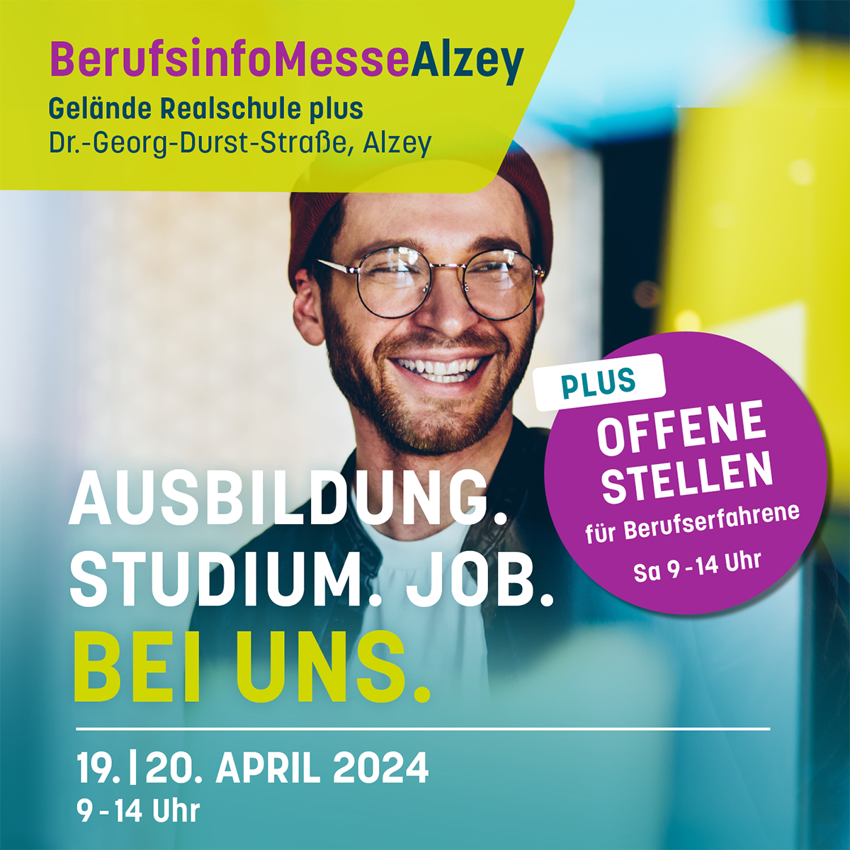 Plakat zur BerufsinfoMesse Alzey mit junger lächelnder Person und Hinweis auf offene Stellen für Berufserfahrene.